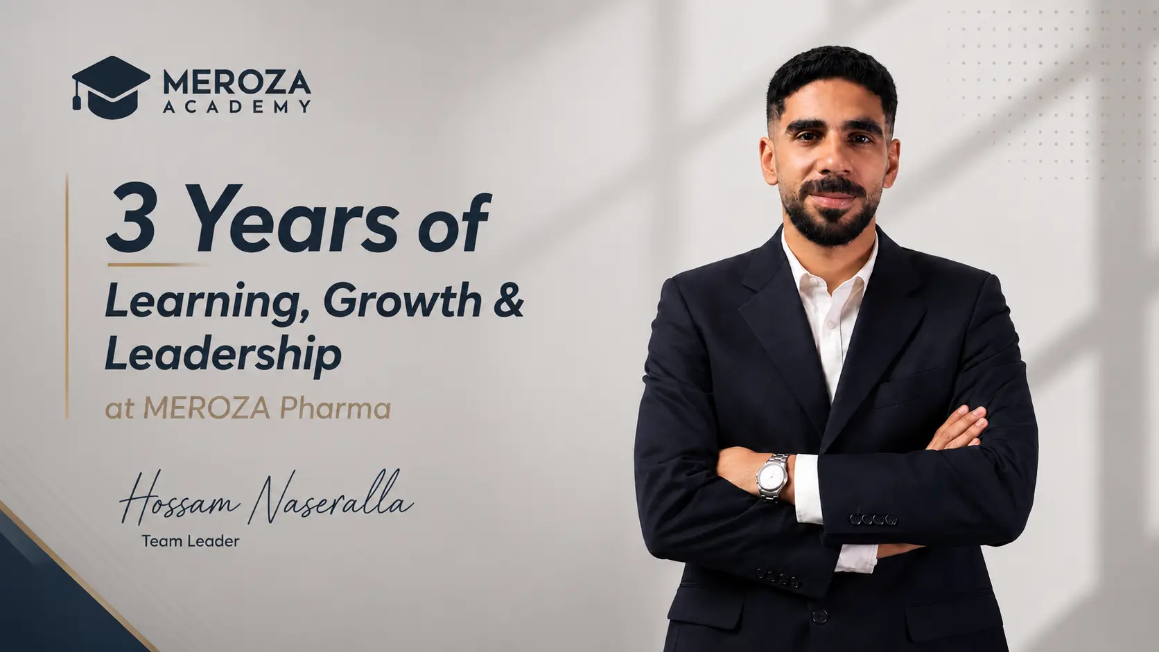 Hossam Naseralla sharing his learning, growth and leadership journey at MEROZA Pharma.